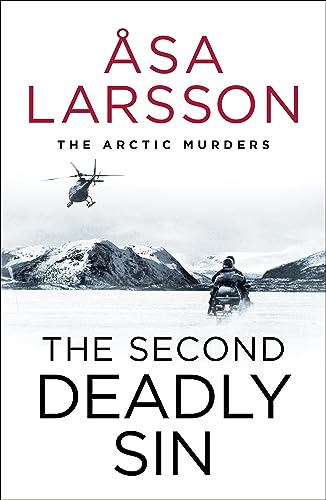 The Second Deadly Sin: The Arctic Murders – A gripping and atmospheric murder mystery The Second Deadly Sin: The Arctic Murders – A gripping and atmospheric murder mystery