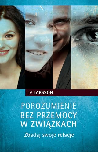 Porozumienie bez przemocy w związkach: Zbadaj swoje relacje Porozumienie bez przemocy w związkach: Zbadaj swoje relacje von Czarna Owca