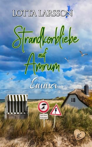 Strandkorbliebe auf Amrum - Emma von Independently published