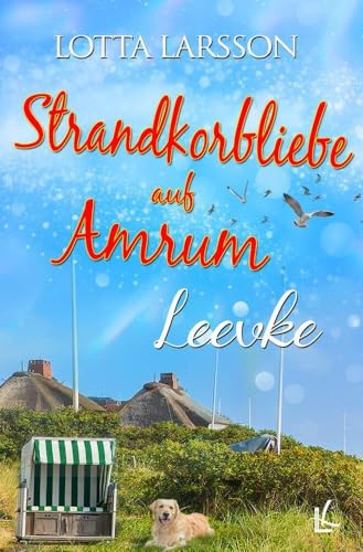 Strandkorbliebe auf Amrum - Leevke von tolino media