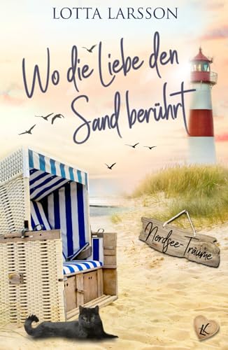 Wo die Liebe den Sand berührt: Nordsee-Träume