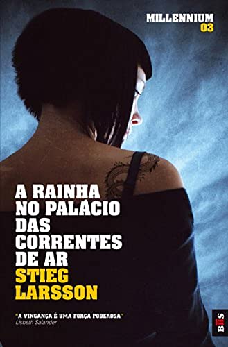 A Rainha No Palacio Das Correntes De Ar A Rainha No Palacio Das Correntes De Ar