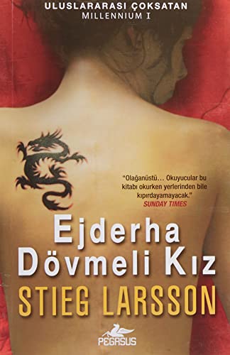 Ejderha Dövmeli Kiz: Millennium Serisi 1.Kitap: Ausgezeichnet mit dem Skandinavischen Krimipreis 2005 und dem Galaxy British Book Award, Kategorie Crime Thriller of the Year 2009 Ejderha Dövmeli Kiz: Millennium Serisi 1.Kitap: Ausgezeichnet mit dem Skandinavischen Krimipreis 2005 und dem Galaxy British Book Award, Kategorie Crime Thriller of the Year 2009
