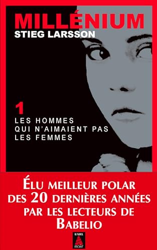 Les hommes qui n' aiment pas les femmes: Ausgezeichnet mit dem Skandinavischen Krimipreis 2005 und dem Galaxy British Book Award, Kategorie Crime Thriller of the Year 2009