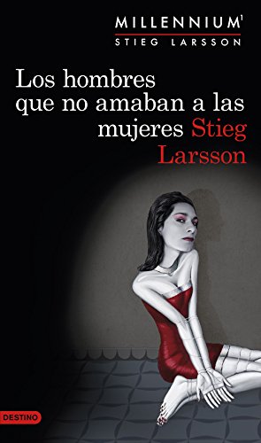 Millennium 1. Los hombres que no amaban a las mujeres (Áncora & Delfín, Band 1)