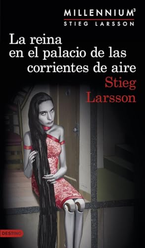 Millennium 3. La reina en el palacio de las corrientes de aire (Áncora & Delfín, Band 3) von Ediciones Destino