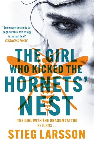 The Girl Who Kicked the Hornets' Nest: The third unputdownable novel in the Dragon Tattoo series - 100 million copies sold worldwide (Millennium Series) von MacLehose Press