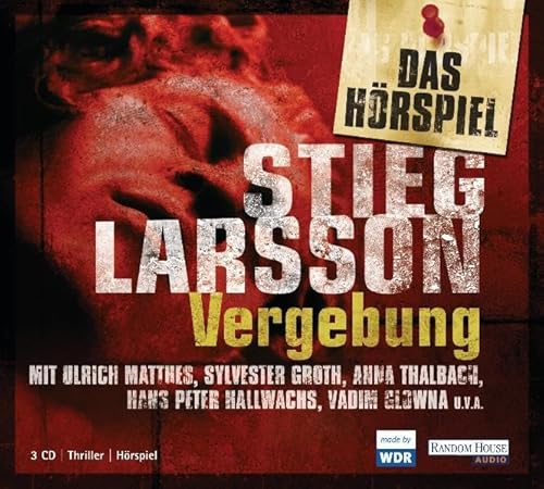 Vergebung - Das Hörspiel (Millennium - Die Hörspiele, Band 3)