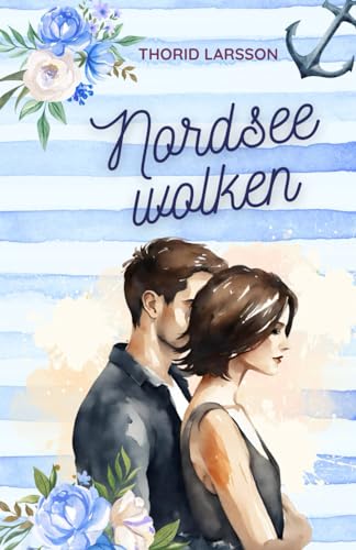 Nordseewolken (Nord-Süd-Liebe, Band 2)