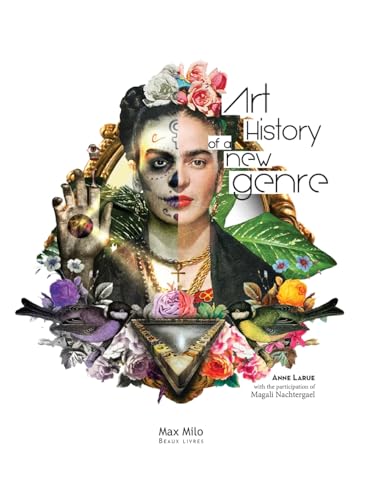 Art History of a new genre Art History of a new genre von Max Milo Editions