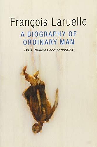 A Biography of Ordinary Man: On Authorities and Minorities von Polity