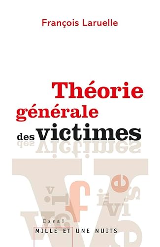 Théorie générale des victimes