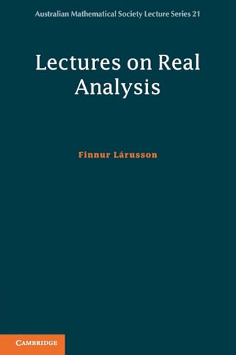 Lectures on Real Analysis (Australian Mathematical Society Lecture, 21, Band 21) von Cambridge University Press