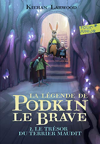 La légende de Podkin Le Brave: Le trésor du terrier maudit (2) von GALLIMARD JEUNE