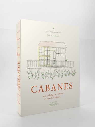 Cabanes: Une collection de cabanes du monde à colorier von HACHETTE PRAT