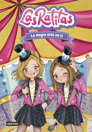 Las Ratitas 10. La magia está en ti (Jóvenes influencers, Band 10) von Destino Infantil & Juvenil