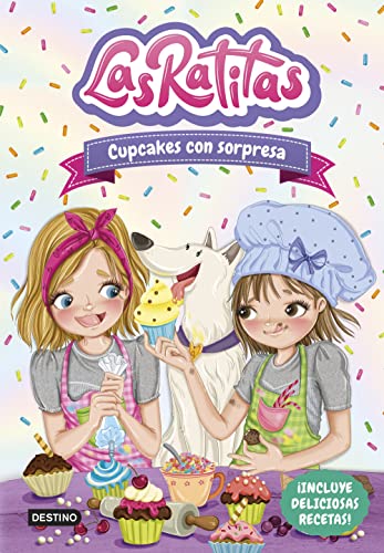 Las Ratitas 7. Cupcakes con sorpresa (Jóvenes influencers, Band 7)