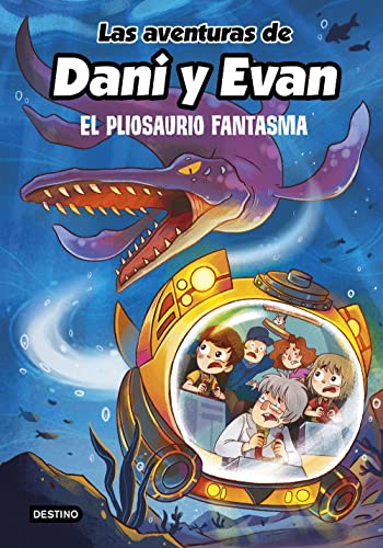 Las aventuras de Dani y Evan 6. El pliosaurio fantasma (Jóvenes influencers) von Destino Infantil & Juvenil