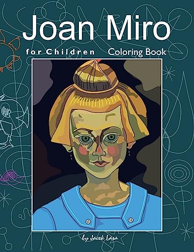 Joan Miro for Children Coloring Book
