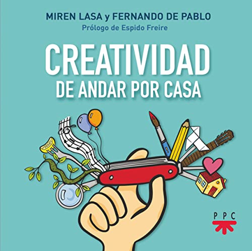 Creatividad de andar por casa (Fuera de Colección)
