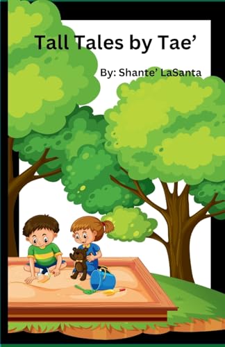 Tall Tales by Tae' von Lulu.com