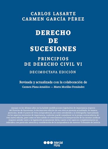 Principios de Derecho Civil. Tomo VI: Tomo VI. Sucesiones 18.ª ed. (Manuales Universitarios) von Marcial Pons Ediciones Jurídicas y Sociales, S.A.