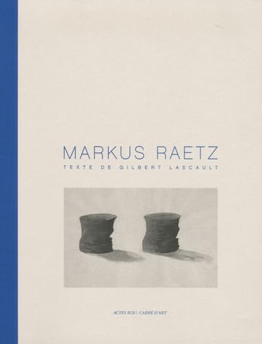 Markus Raetz von Actes Sud