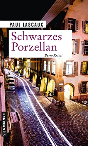 Schwarzes Porzellan: Ein Fall für Müller & Himmel (Kriminalromane im GMEINER-Verlag) (Detektive Müller und Himmel)