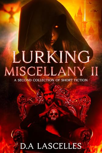 Lurking MIscellany II: A second collection of short fiction von New Street Authors