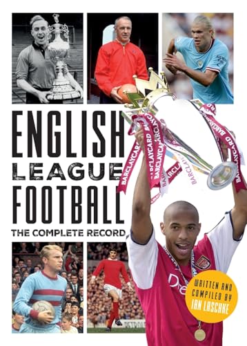 English League Football: The Complete Record: 1888-2024 von DeCoubertin Books