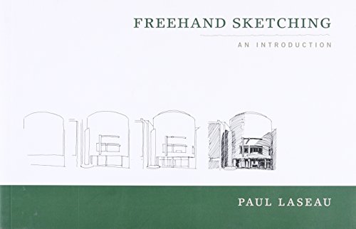 Freehand Sketching: An Introduction von W. W. Norton & Company