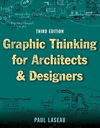 Graphic Thinking for Architects and Designers von Wiley