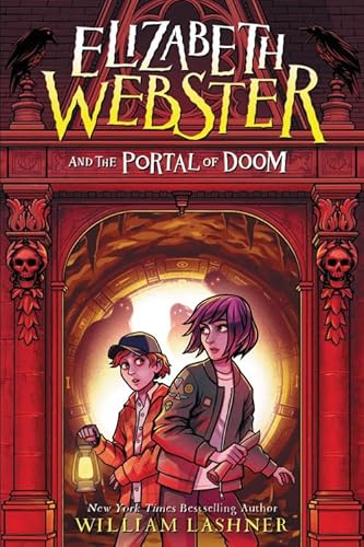 Elizabeth Webster and the Portal of Doom (Elizabeth Webster, 2, Band 2)