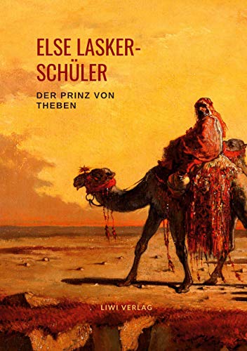 Der Prinz von Theben: Ein Geschichtenbuch