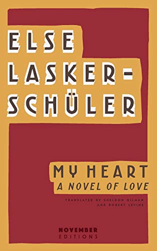My Heart: A Novel of Love von November Editions