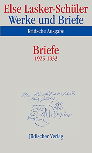 Werke und Briefe. Kritische Ausgabe: Band 8: Briefe 1925–1933