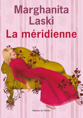 La Méridienne La Méridienne von OLIVIER