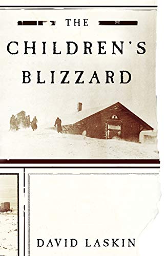 The Children's Blizzard (P.S.) von Harper Perennial