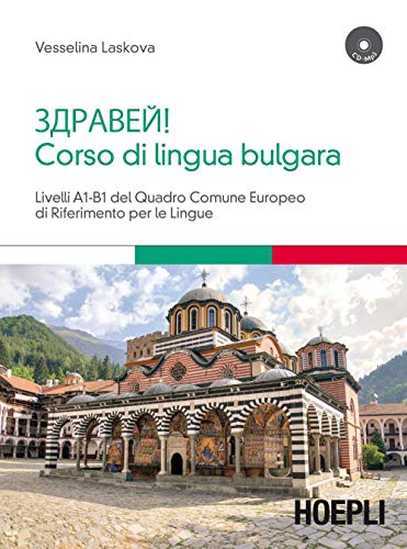 Corso di lingua bulgara. Livelli A1-B1. Con CD Audio formato MP3 (Corsi di lingua)