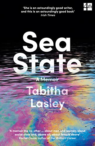 Sea State: SHORTLISTED FOR THE GORDON BURN PRIZE von Fourth Estate