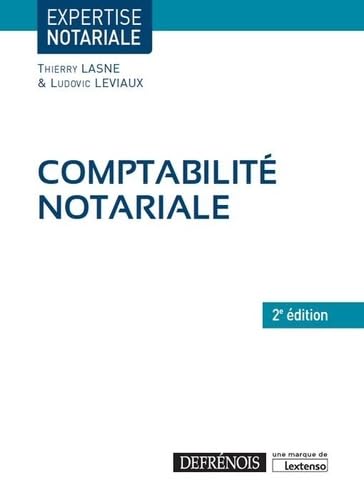 COMPTABILITE NOTARIALE 2EME EDITION von DEFRENOIS