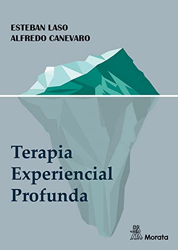 Terapia Experiencial Profunda Terapia Experiencial Profunda von Ediciones Morata, S.L.