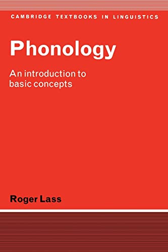 Phonology: An Introduction to Basic Concepts (Cambridge Textbooks in Linguistics)