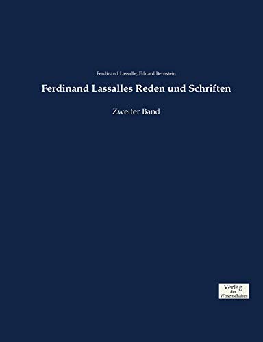 Ferdinand Lassalles Reden und Schriften: Zweiter Band von Vero Verlag