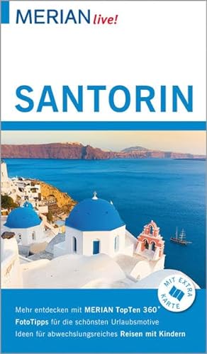 MERIAN live! Reiseführer Santorin: MERIAN live! - Mit Kartenatlas im Buch und Extra-Karte zum Herausnehmen