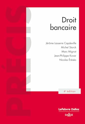 Droit bancaire. 4e éd. von DALLOZ