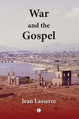 War and the Gospel von James Clarke & Co