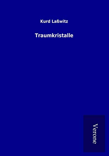 Traumkristalle