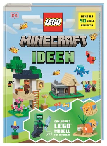 LEGO® Minecraft® Ideen: Mehr als 50 coole Bauideen. Exklusives LEGO Modell mit Minifigur. Für Kinder ab 6 Jahren von DK