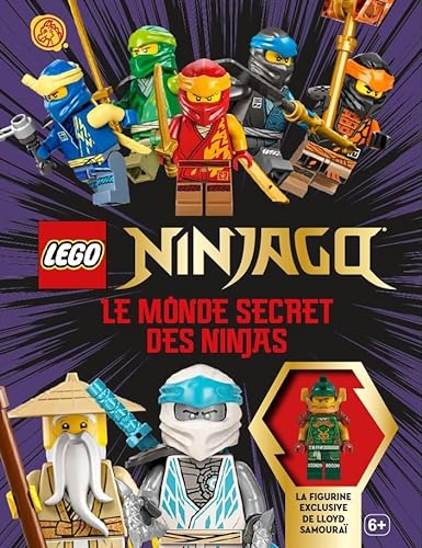 LEGO Ninjago, Le Monde secret des ninjas: Avec 1 figurine exclusive von QILINN